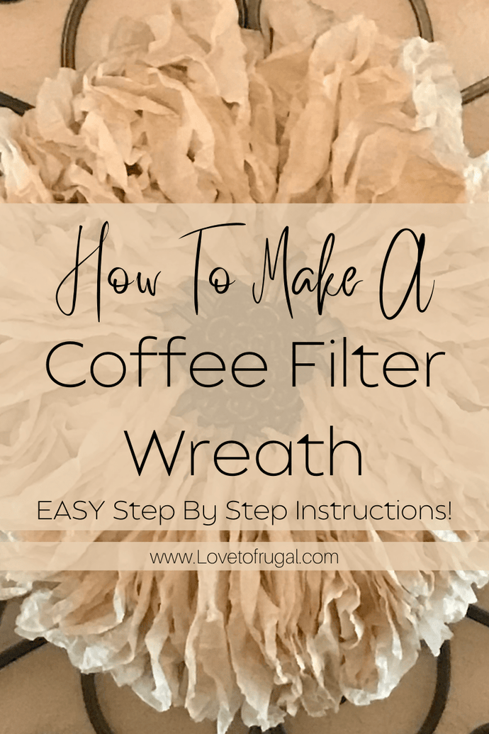 How To Make A Coffee Filter Wreath