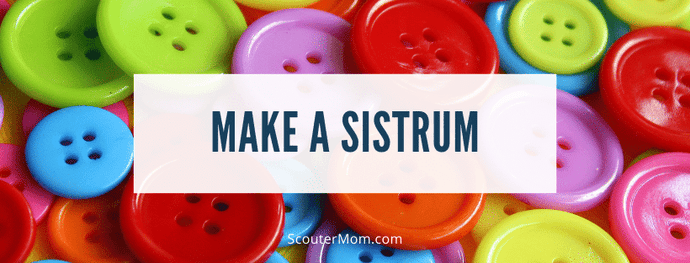 Make a Sistrum